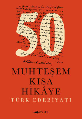 50 Muhteşem Kısa Hikâye – Türk Edebiyatı resmi